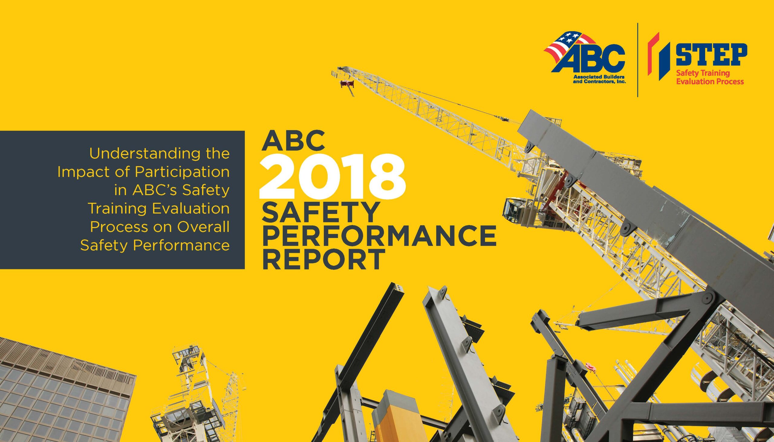 2018 Safety Performance Report - Associated Builders & Contractors